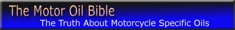 The Truth About Motorcycle Specific Oils-Do You Need Them?? The Oil Bible-Details on the best oils for Your Bike-Car-Truck-